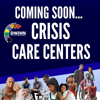 Coming Soon - Crisis Care Centers